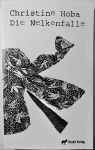 Christine Hoba Die Nelkenfalle